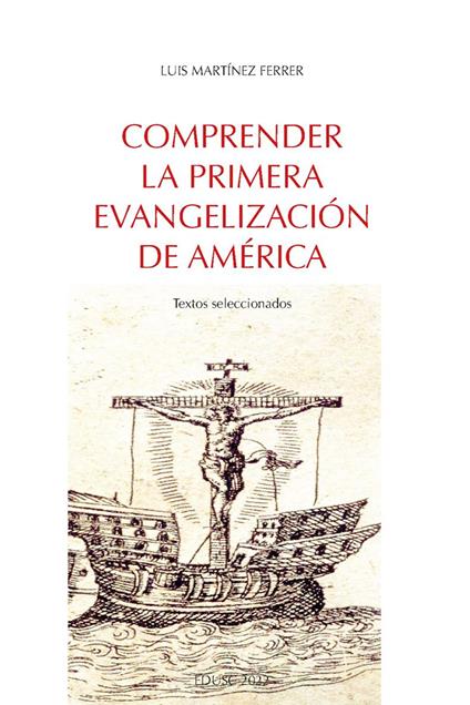 Comprender la primera Evangelización de América