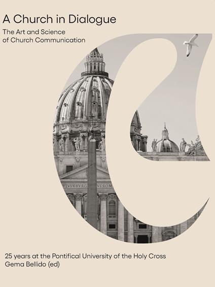 A church in dialogue. The art and science of church communication. 25 years at the Pontifical University of the Holy Cross - copertina