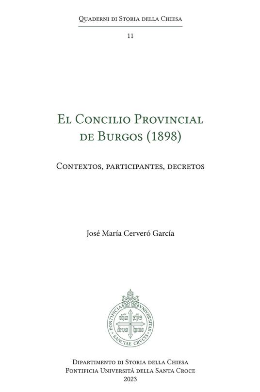El Concilio Provincial de Burgos (1898). Contextos, participantes, decretos - José María Cerveró García - copertina
