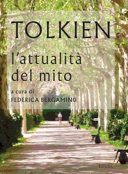 Tolkien l'attualità del mito - copertina
