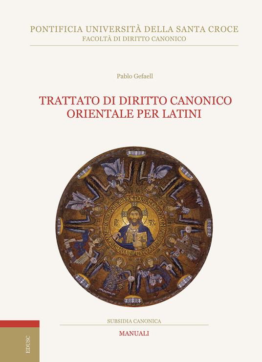 Trattato di diritto canonico orientale per latini - Pablo Gefaell - copertina