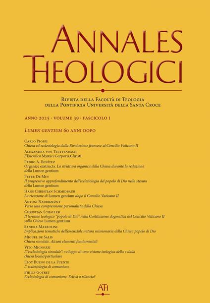 Annales theologici (2025). Vol. 39 - Pontificia Università della Santa Croce Facoltà di Teologia - ebook