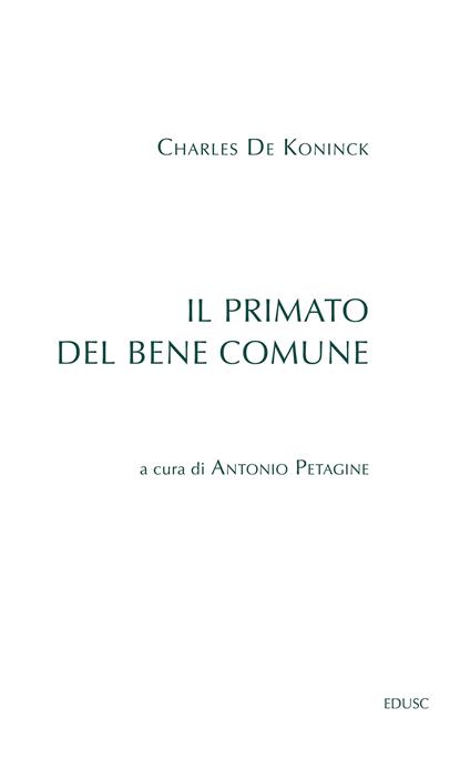 Il primato del bene comune - Charles De Koninck - copertina