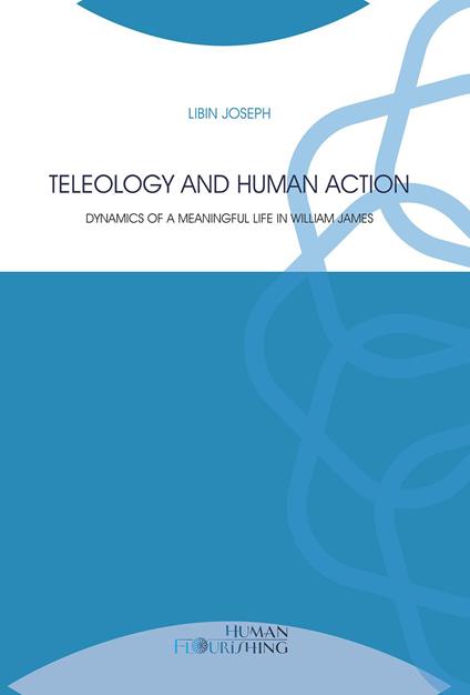Teleology and Human Action