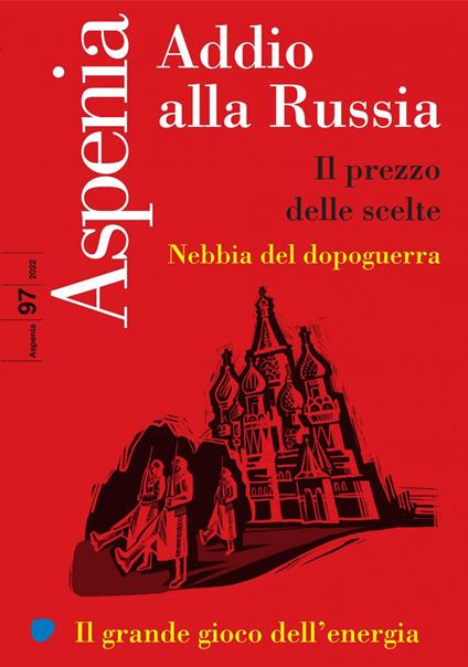 Aspenia (2022). Vol. 97 - AA.VV. - ebook