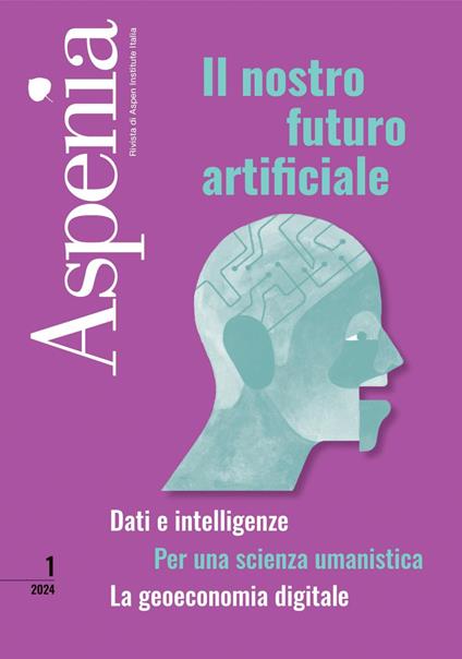 Il Aspenia (2024). Vol. 1 - AA.VV. - ebook