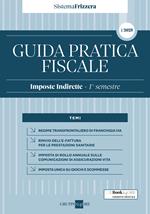 Guida Pratica Fiscale - Imposte Indirette 1 - 1° semestre - 1