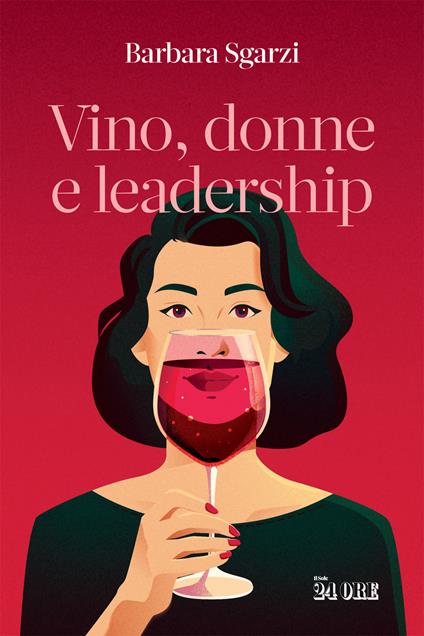 Vino, donne e leadership - Barbara Sgarzi - copertina