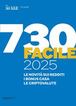 730 facile 2025. Le novità sui redditi, i bonus casa, le criptovalute