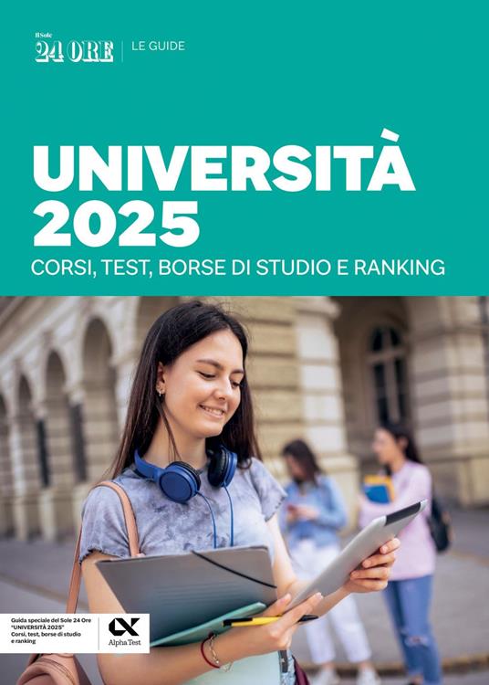 Guida Università 2025. Corsi, test, borse di studio e ranking - AA.VV. - ebook