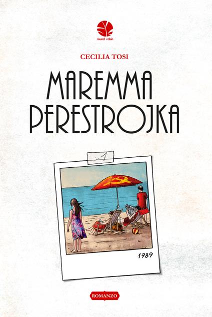 Maremma perestrojka - Cecilia Tosi - ebook