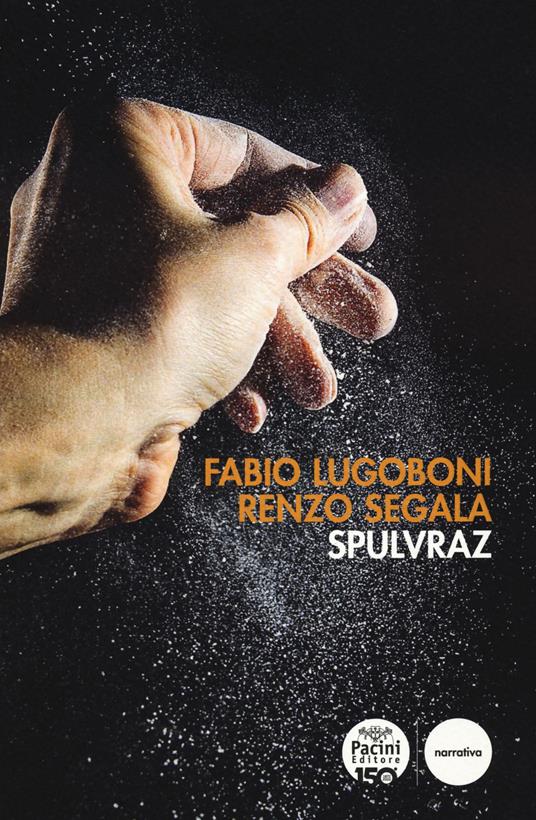 Spulvraz - Fabio Lugoboni,Renzo Segàla - copertina