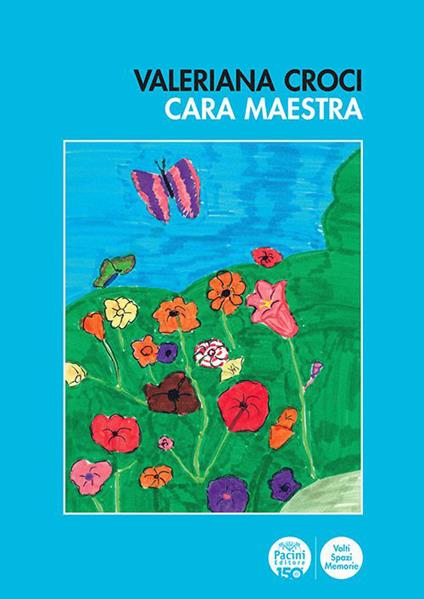Cara maestra - Valeriana Croci - copertina