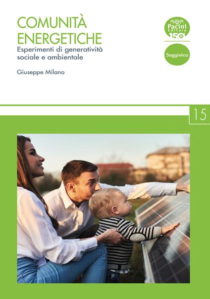 Comunità energetiche. Esperimenti di generatività sociale e ambientale - Giuseppe Milano - copertina