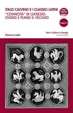 Italo Calvino e i classici latini. «Cosmicità» di Lucrezio, Ovidio e Plinio il Vecchio
