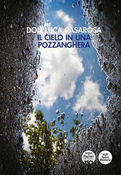 Il cielo in una pozzanghera - Luca Casarosa - copertina