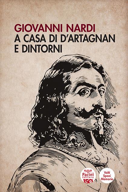 A casa di D'Artagnan e dintorni - Giovanni Nardi - copertina