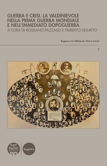 Guerra e crisi. La Valdinievole nella Prima guerra mondiale e nell'immediato dopoguerra - copertina