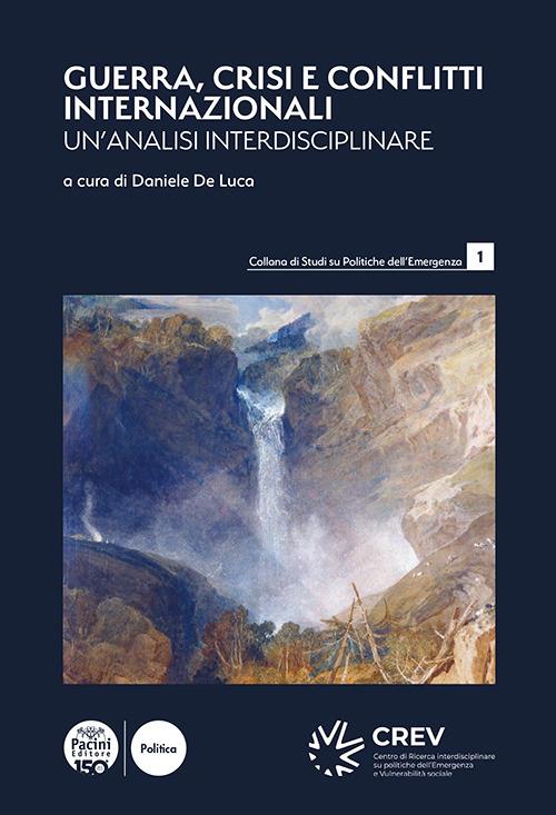 Guerra, crisi e conflitti internazionali. Un’analisi interdisciplinare - copertina