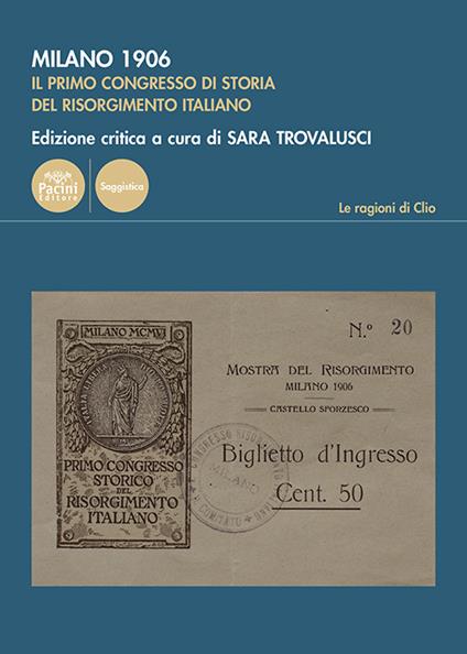 Milano 1906. Il primo congresso di storia del Risorgimento italiano - copertina