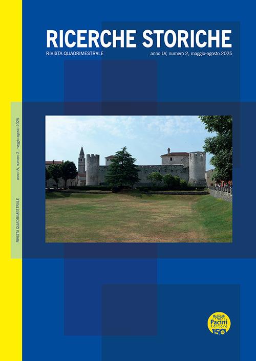Ricerche storiche (2025). Vol. 2: Maggio-agosto - copertina