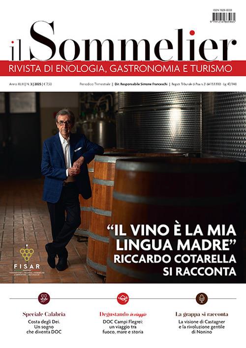Il sommelier. Rivista di enologia, gastronomia e turismo (2025). Vol. 3 - copertina