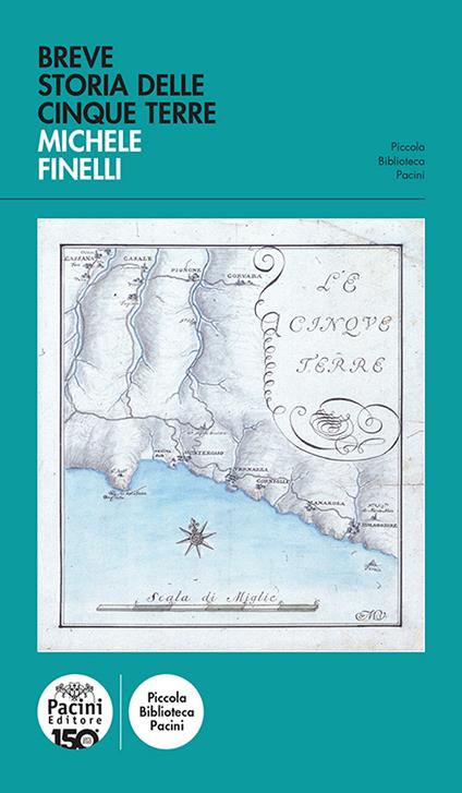 Breve storia delle Cinque Terre - Michele Finelli - copertina