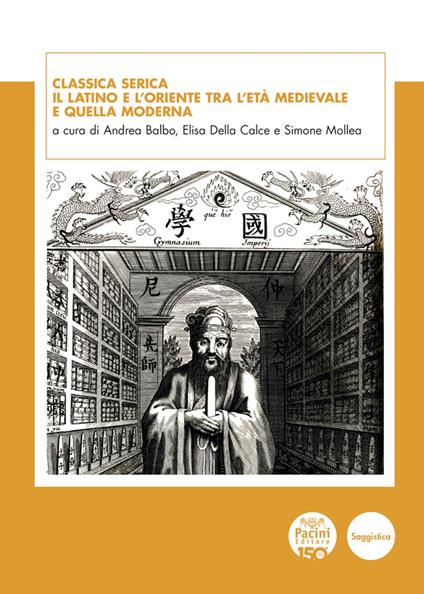 Classica Serica - Andrea Balbo,Elisa Della Calce,Simone Mollea - ebook