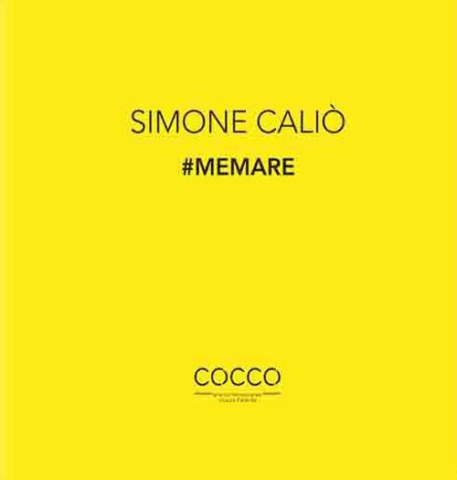 #Memare. La poetica di Simone Caliò. Ediz. italiana e inglese - copertina