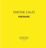 #Memare. La poetica di Simone Caliò. Ediz. italiana e inglese