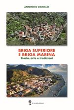Briga superiore e Briga Marina. Storia, arte e tradizioni