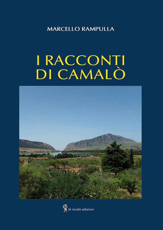I racconti di Camalò - Marcello Rampulla - copertina