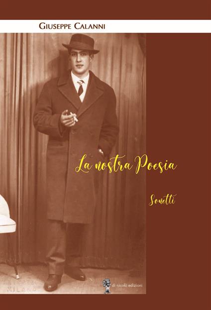 La nostra poesia. Sonetti - Giuseppe Calanni - copertina