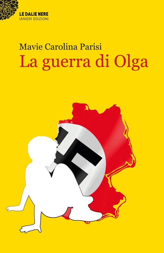 La guerra di Olga - Mavie Carolina Parisi - copertina