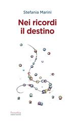 Nei ricordi il destino