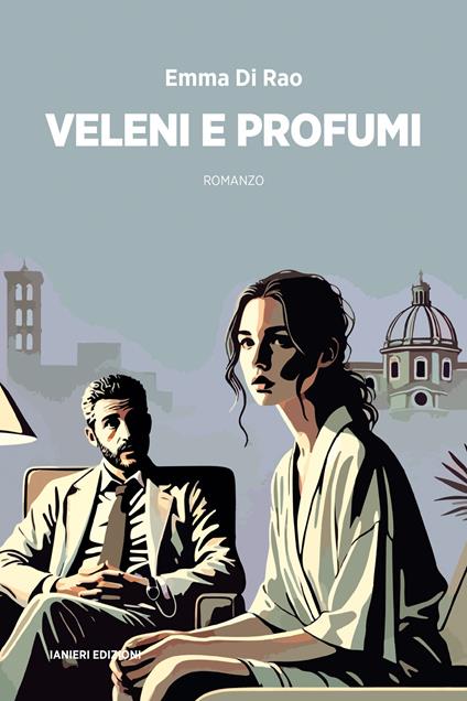 Veleni e profumi - Emma Di Rao - copertina