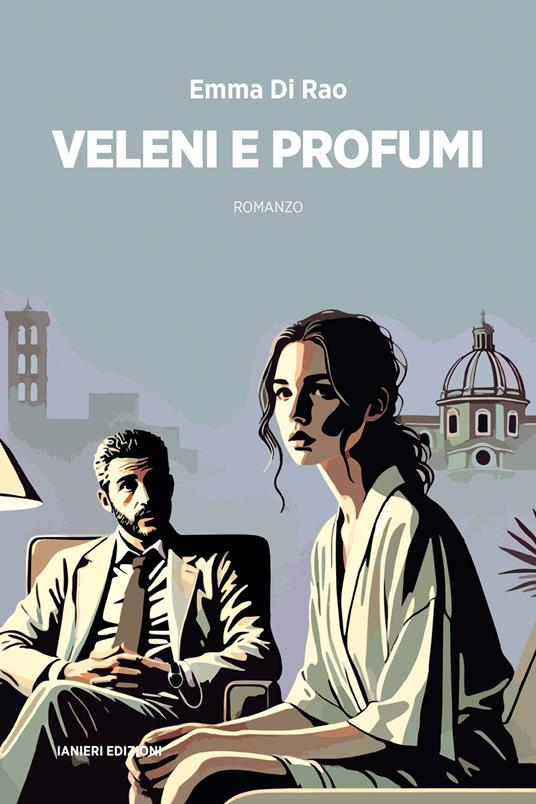 Veleni e profumi - Emma Di Rao - copertina