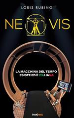 Neovis. La macchina del tempo esiste ed è italiana