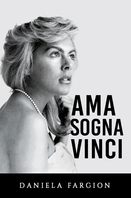 Ama sogna vinci - Daniela Fargion - copertina