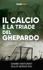 Il calcio e la triade del ghepardo