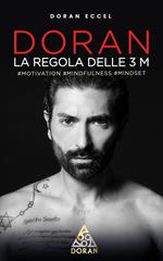Doran. La regola delle 3 M. #motivation #mindfulness #mindset