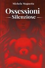 Ossessioni silenziose