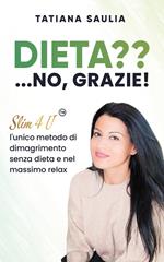 Dieta? ...No, grazie!