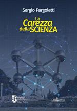 La carezza della scienza