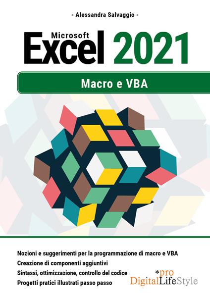 Microsoft Excel 2021. Macro e VBA - Alessandra Salvaggio - copertina