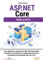 ASP. NET Core. Guida pratica
