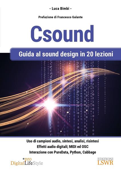 Csound. Guida al sound design in 20 lezioni - Luca Bimbi - copertina