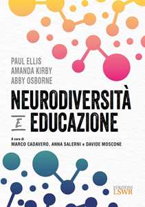 Libro Neurodiversità e educazione Paul Ellis Amanda Kirby Abby Osborne