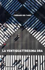 La ventiquattresima ora