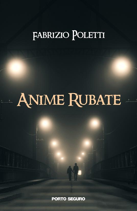 Anime rubate - Fabrizio Poletti - copertina